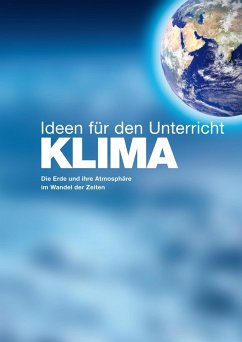 KLIMA - Ideen für den Unterricht - Buchal, Christoph