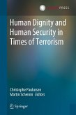 Human Dignity and Human Security in Times of Terrorism