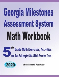 Georgia Milestones Assessment System Math Workbook - Smith, Michael; Nazari, Reza