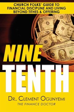 Nine Tenth - Ogunyemi, Clement O