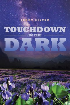 Touchdown in the Dark - Silver, Jerry