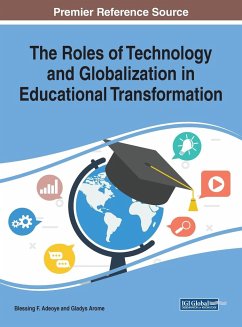 The Roles of Technology and Globalization in Educational Transformation