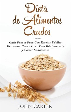 Dieta de Alimentos Crudos - Carter, John