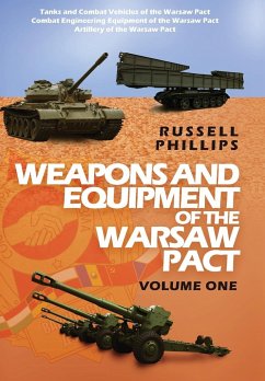 Weapons and Equipment of the Warsaw Pact - Phillips, Russell