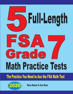 5 Full-Length FSA Grade 7 Math Practice Tests - Nazari, Reza; Ross, Ava