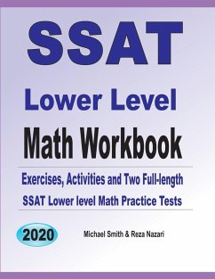 SSAT Lower Level Math Workbook - Smith, Michael; Nazari, Reza