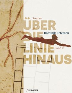 Über die Linie hinaus - Petersen, Dominik