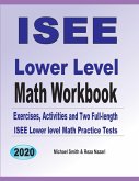 ISEE Lower Level Math Workbook