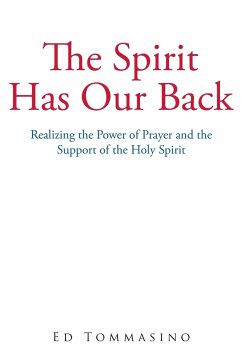 The Spirit Has Our Back - Tommasino, Ed