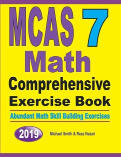 MCAS 7 Math Comprehensive Exercise Book - Smith, Michael; Nazari, Reza