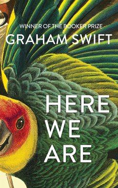Here We Are - Swift, Graham