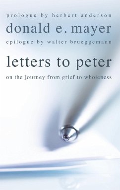 Letters to Peter - Mayer, Donald E.