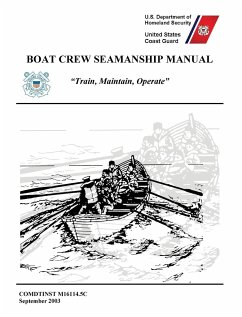 Boat Crew Seamanship Manual (COMDTINST M16114.5C) - United States Coast Guard