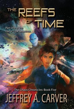 The Reefs of Time - Carver, Jeffrey A.