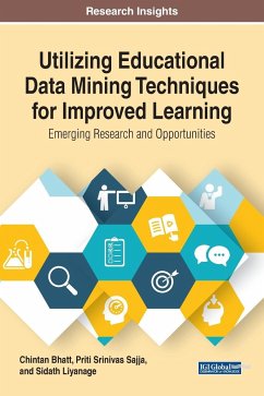 Utilizing Educational Data Mining Techniques for Improved Learning