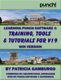 Punch Training Tools and Tutorials Version 19 - Windows (eBook, ePUB)