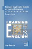 Learning English and Chinese as Foreign Languages (eBook, ePUB)