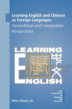 Learning English and Chinese as Foreign Languages (eBook, ePUB) - Lin, Wen-Chuan