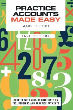 Practice Accounts Made Easy, third edition (eBook, ePUB) - Tudor, Ann