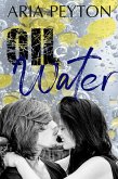 Oil & Water (eBook, ePUB) Oil & Water (eBook, ePUB)