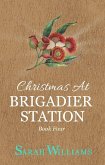 Christmas at Brigadier Station (eBook, ePUB) Christmas at Brigadier Station (eBook, ePUB)