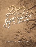 Diary of the Soft World (eBook, ePUB)