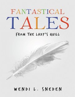 Cover Fantastical Tales: From the Lady's Quill (eBook, ePUB)