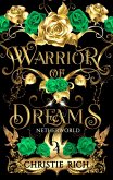 Warrior of Dreams (Netherworld, #4) (eBook, ePUB) Warrior of Dreams (Netherworld, #4) (eBook, ePUB)