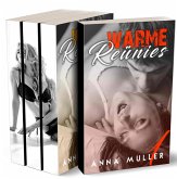 Warme Reünies - Erotische Trilogie (eBook, ePUB)