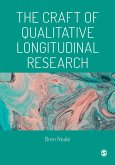 The Craft of Qualitative Longitudinal Research (eBook, ePUB)