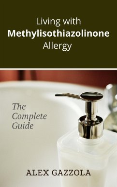 Cover Living with Methylisothiazolinone Allergy (eBook, ePUB)