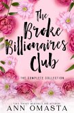 The Broke Billionaires Club Complete Collection (Books 1 - 5): The Broke Billionaire, The Billionaire's Brother, The Billionairess, Royal Wedding Blues, and Royal Baby Scandal (eBook, ePUB)
