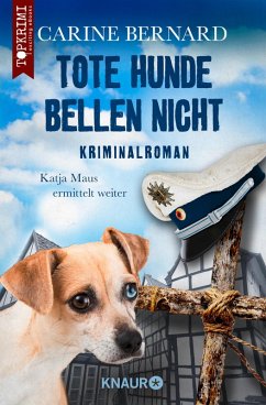 Tote Hunde bellen nicht (eBook, ePUB) - Bernard, Carine