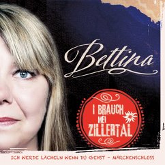 I Brauch Mei Zillertal - Bettina
