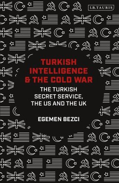 Turkish Intelligence and the Cold War (eBook, ePUB) - Bezci, Egemen