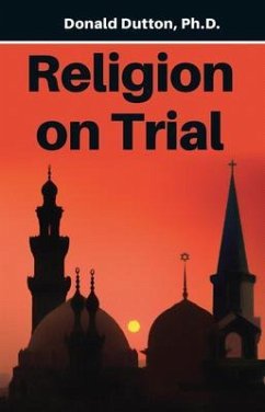 Religion on Trial (eBook, ePUB) - Dutton, Donald