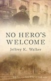 No Hero's Welcome (eBook, ePUB)