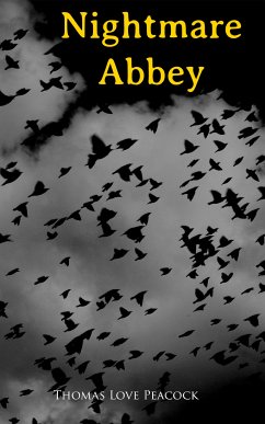 Nightmare Abbey (eBook, ePUB) - Peacock, Thomas Love