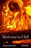 Welcome to Hell (eBook, ePUB)