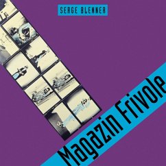 Magazine Frivole - Blenner,Serge
