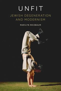 Cover Unfit: Jewish Degeneration and Modernism (eBook, ePUB)