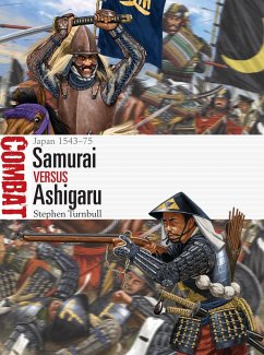 Samurai vs Ashigaru (eBook, ePUB) - Turnbull, Stephen
