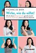 Wirke, wie du willst (eBook, ePUB) - Bild 1