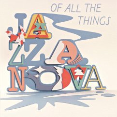 Of All The Things (Deluxe Reissue) - Jazzanova