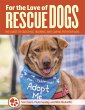 For the Love of Rescue Dogs (eBook,... - Bild 1