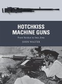 Hotchkiss Machine Guns (eBook, PDF)