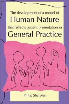Cover The Development of a Model of Human Nature that reflects Patient Presentation in General Practice (eBook, ePUB)
