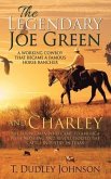 The Legendary Joe Green & Charley (eBook, ePUB)