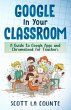 Google In Your Classroom (eBook, ePUB) - Bild 1