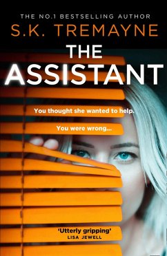 The Assistant (eBook, ePUB) - Tremayne, S. K.
